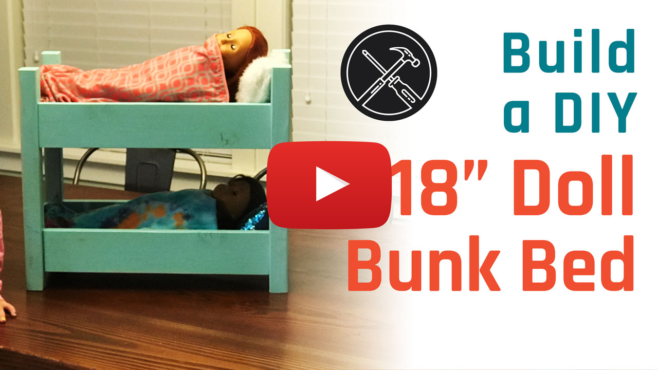 Build a DIY 18" Doll Bunk Bed