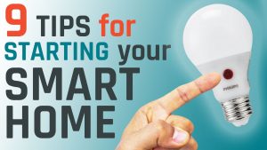 Smart Home 9 Tips
