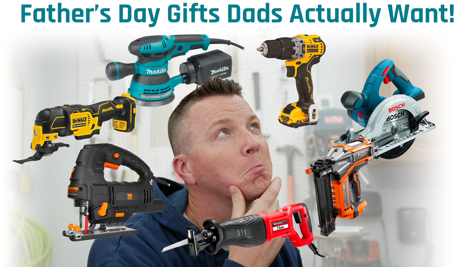 Best Power Tool Gifts for Dads